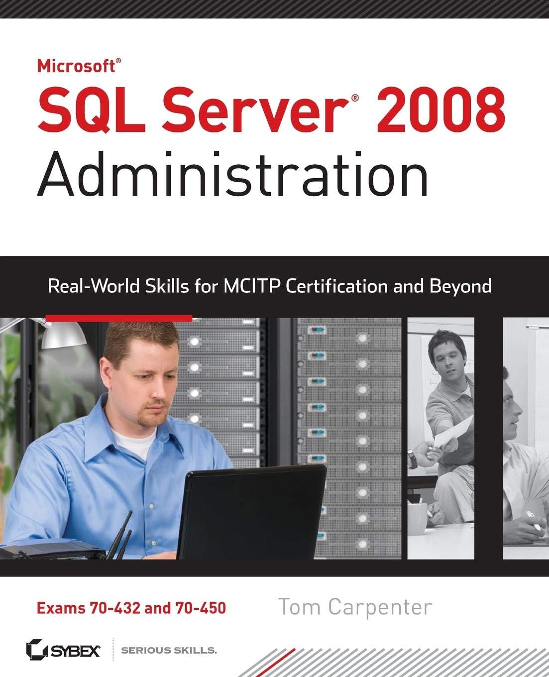 SQL Server 2008 Administration 1st Edition