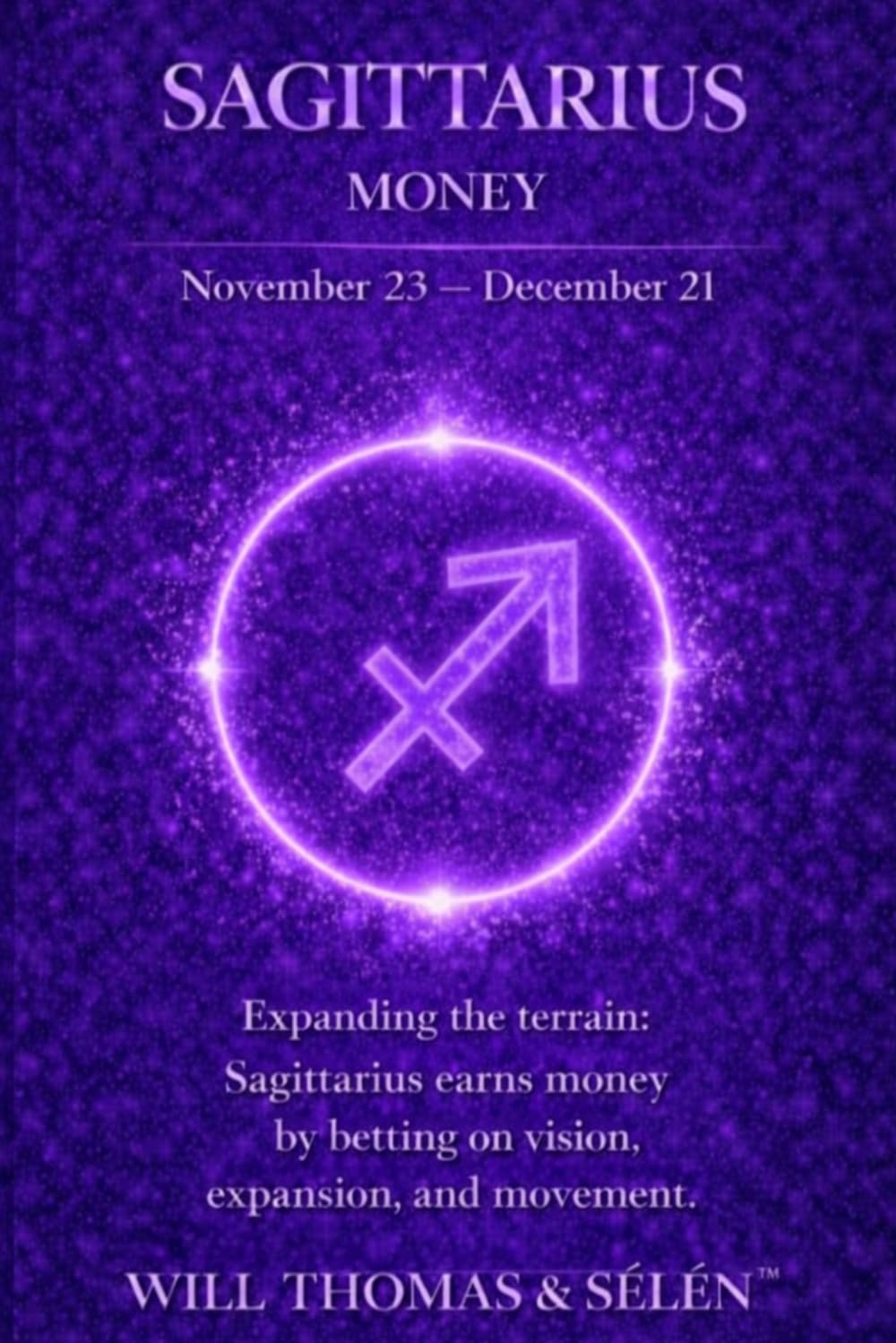 SAGITTARIUS THE PSYCHOLOGY OF MONEY: How this sign earns, spends, and makes decisions — understand its patterns to act more effectively (UNDERSTANDING ... TO BUILD FAIR AND ALIGNED RELATIONSHIPS)