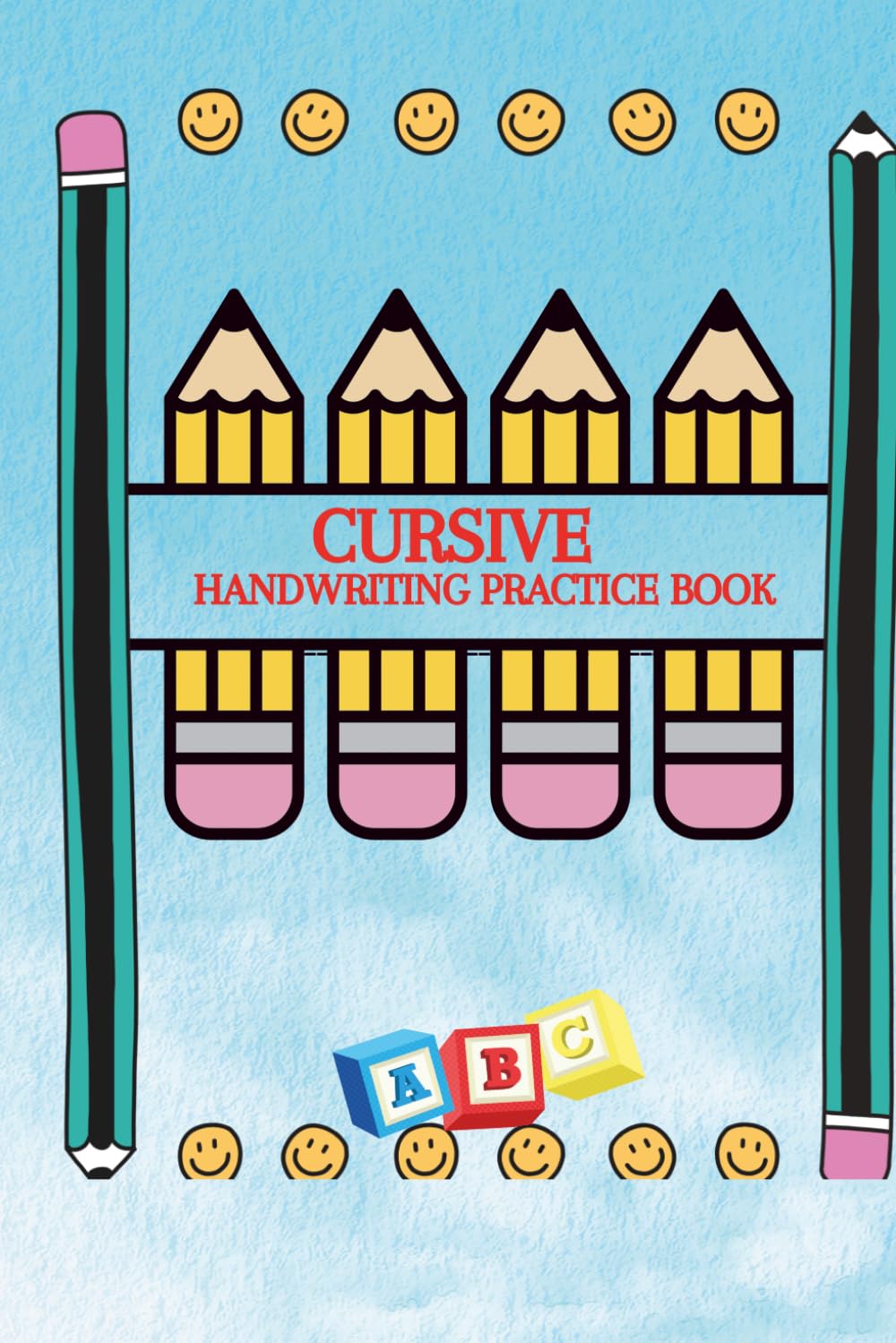 CURSIVE HANDWRITING PRACTICE BOOK FOR KIDS