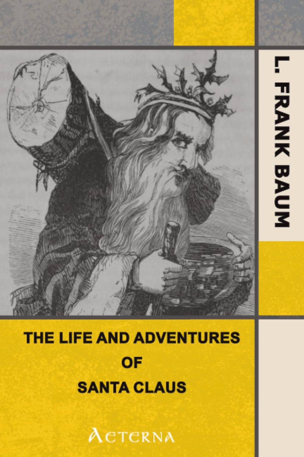 The Life and Adventures of Santa Claus
