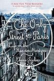 The Only Street in Paris: Life on the Rue des Martyrs