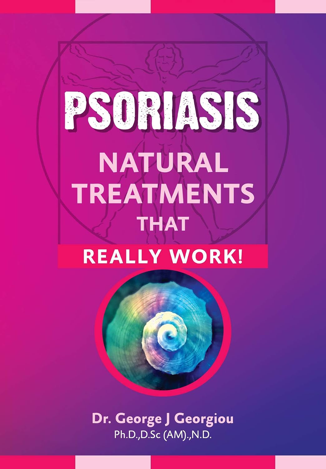 Psoriasis: Natural Treatments That Really Work!