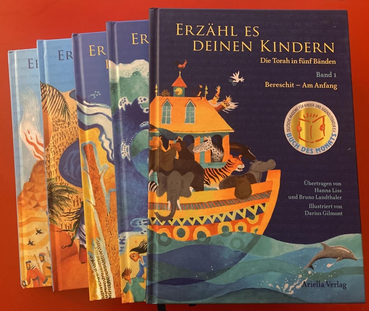 Erzähl es Deinen Kindern - Gesamtedition (ohne Schuber): Die Torah in Fünf Bänden, Band 1-5 Ohne Schuber: Die Torah in Fünf Bänden - Gesamtedition ... es Deinen Kindern: Die Torah in Fünf Bänden)