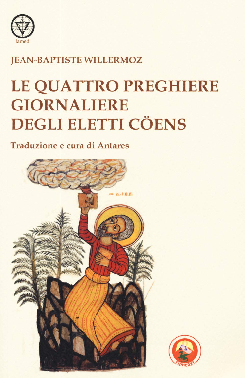 Le Quattro Preghiere Giornaliere Degli Eletti Coens - 4