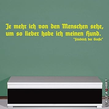 menschen vs hunde zitat spruch friedrich der grosse wandtattoo 120x21cm a548 amazon de auto motorrad