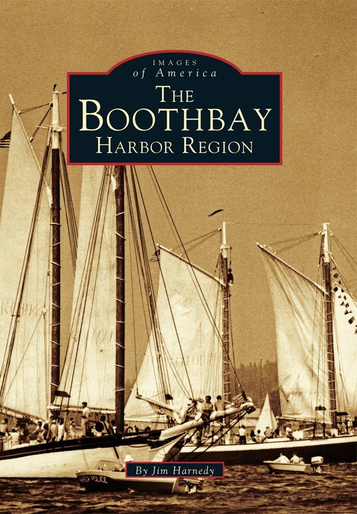 The Boothbay Harbor Region, Maine