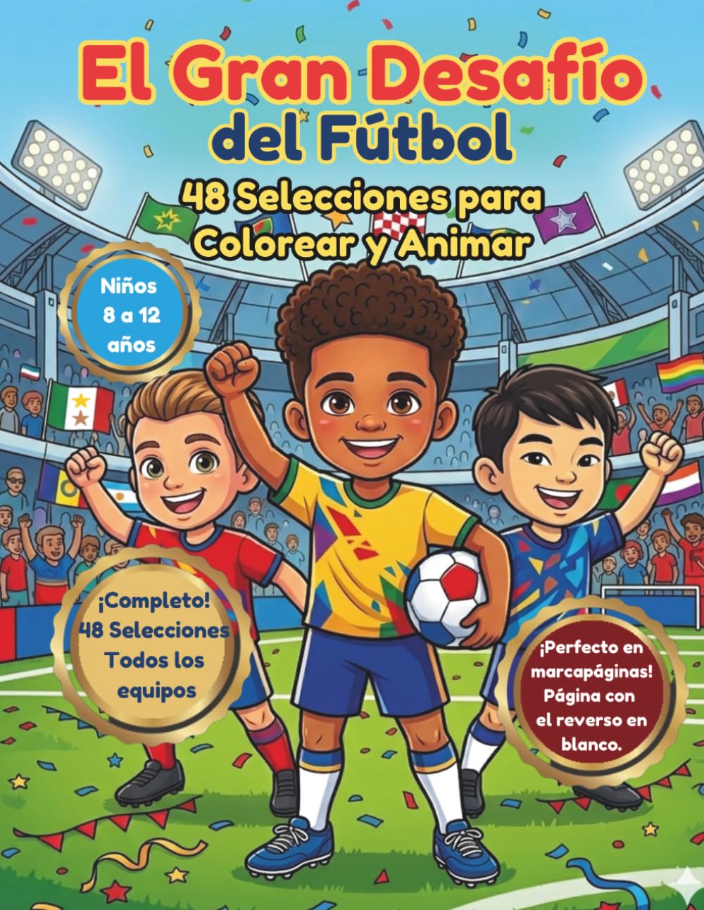 El Gran Desafío del Fútbol: 48 Selecciones para Colorear y Animar