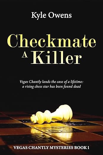 Checkmate a Killer (Vegas Chantly Mysteries Book 1) - Kindle edition by ...