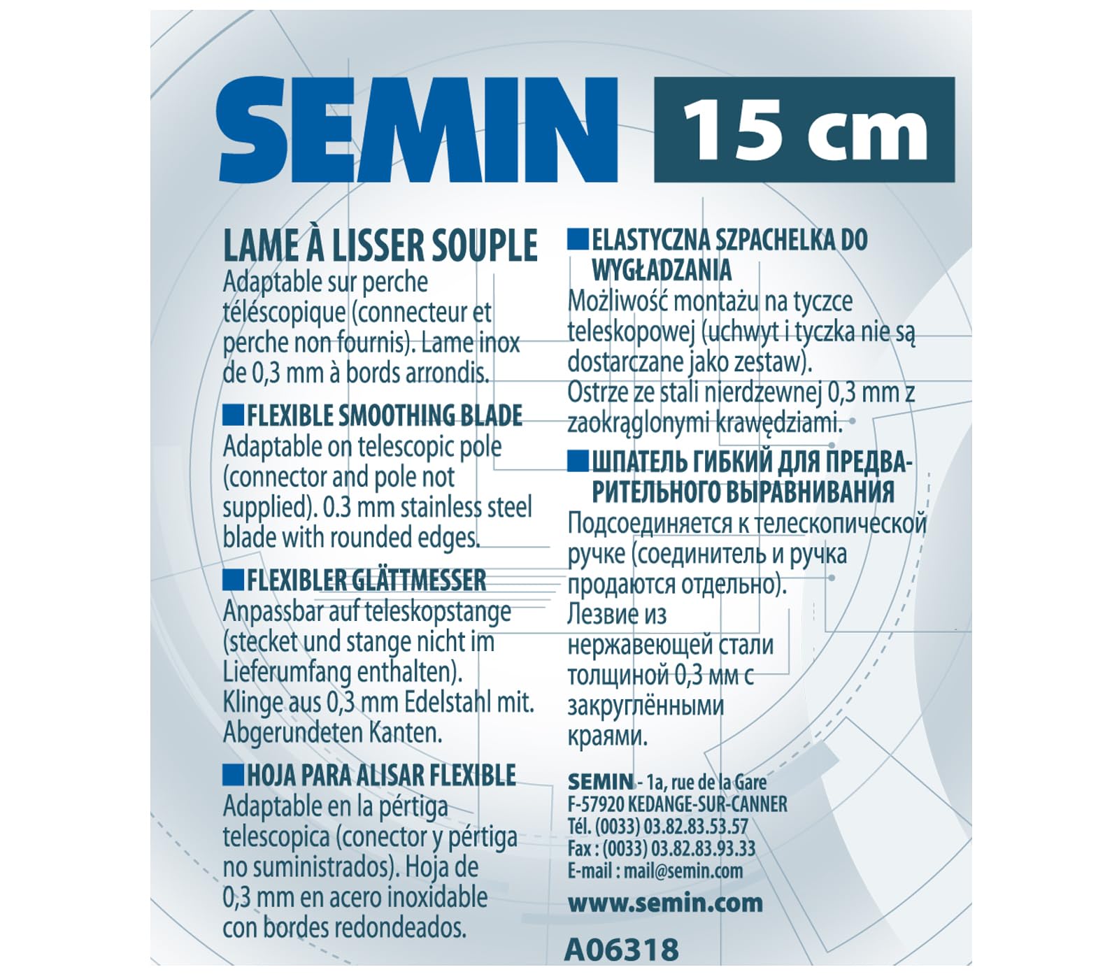 Semin - Lame pour Enduire et Lisser - 15 cm et Semin - Lame pour Enduire et Lisser - 25 cm