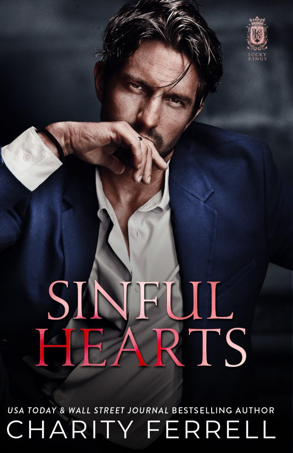Sinful Hearts: 3 (Lucky Kings)