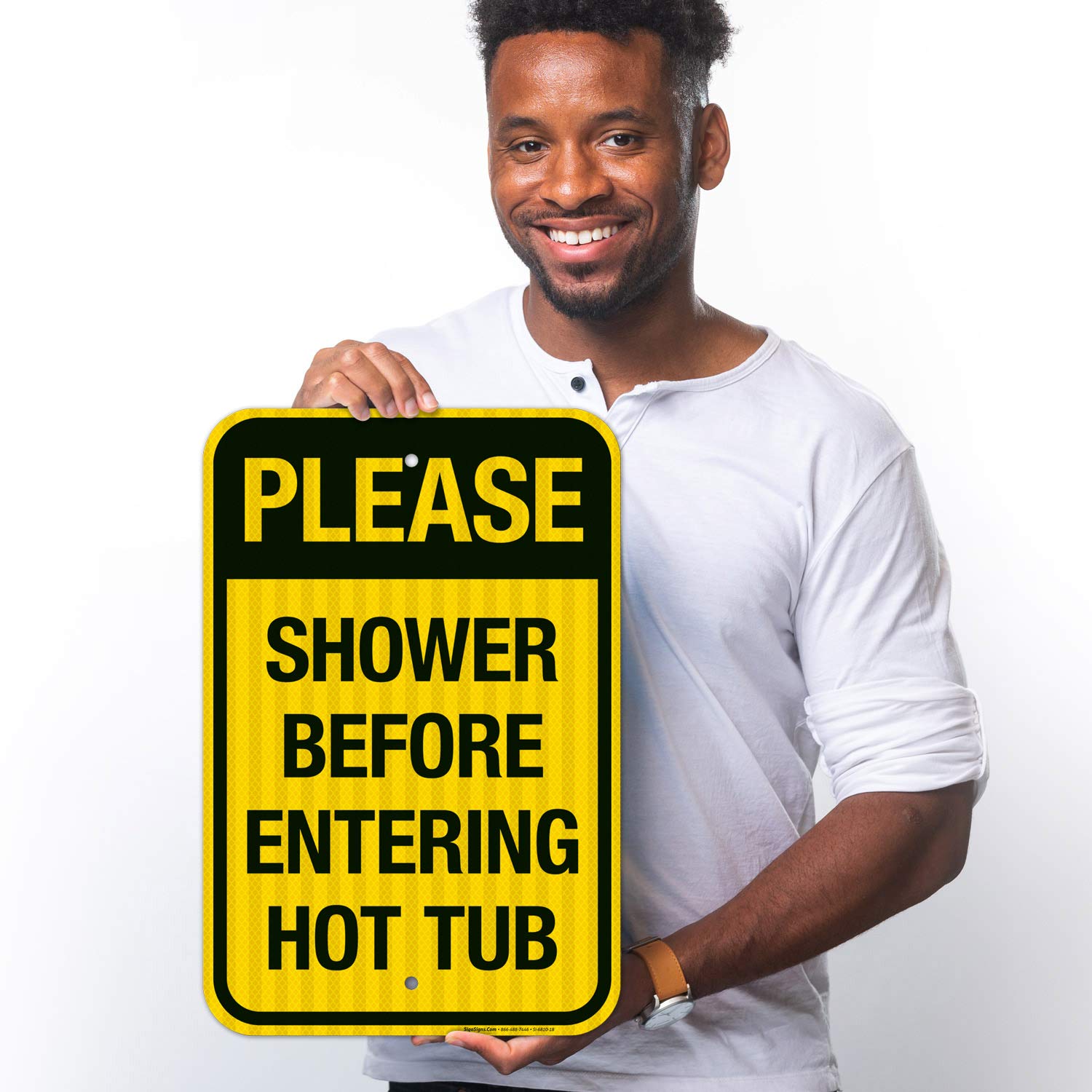 Shower Before Entering Hot Tub Sign, Pool Sign, 12x18 Inches, 3M EGP Reflective .063 Aluminum, Fade Resistant, Indoor/Outdoor Use, Made in USA