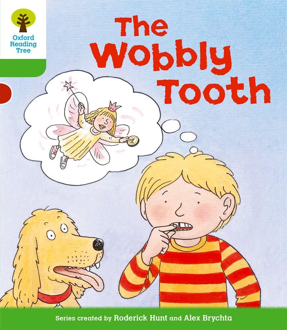 Oxford Reading Tree: Level 2: More Stories B: The Wobbly Tooth