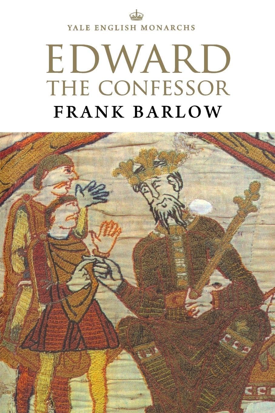 Edward the Confessor (The English Monarchs Series)
