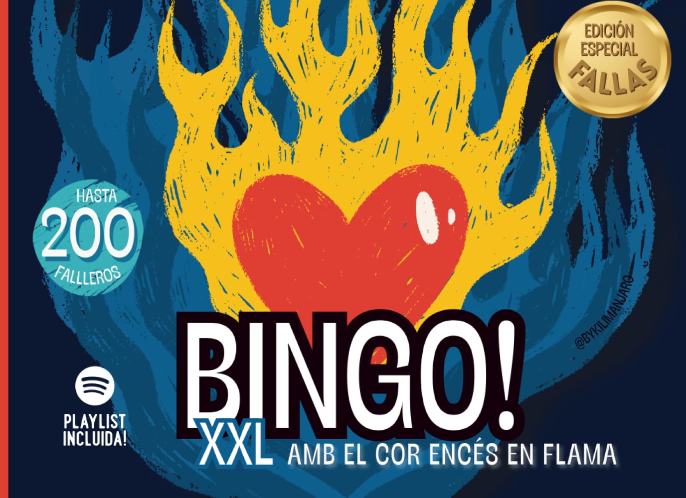 BINGO MUSICAL XXL: EDICIÓN ESPECIAL FALLAS PARA GRANDES CASALES: Amb el cor encés en flama – Incluye playlist | Juego divertido para pasar horas en el casal