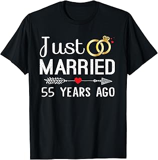 Just Married 55 Years Ago 55th Anniversary Gift for Couple T-Shirt