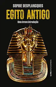 Egito Antigo: uma Breve Introdução
