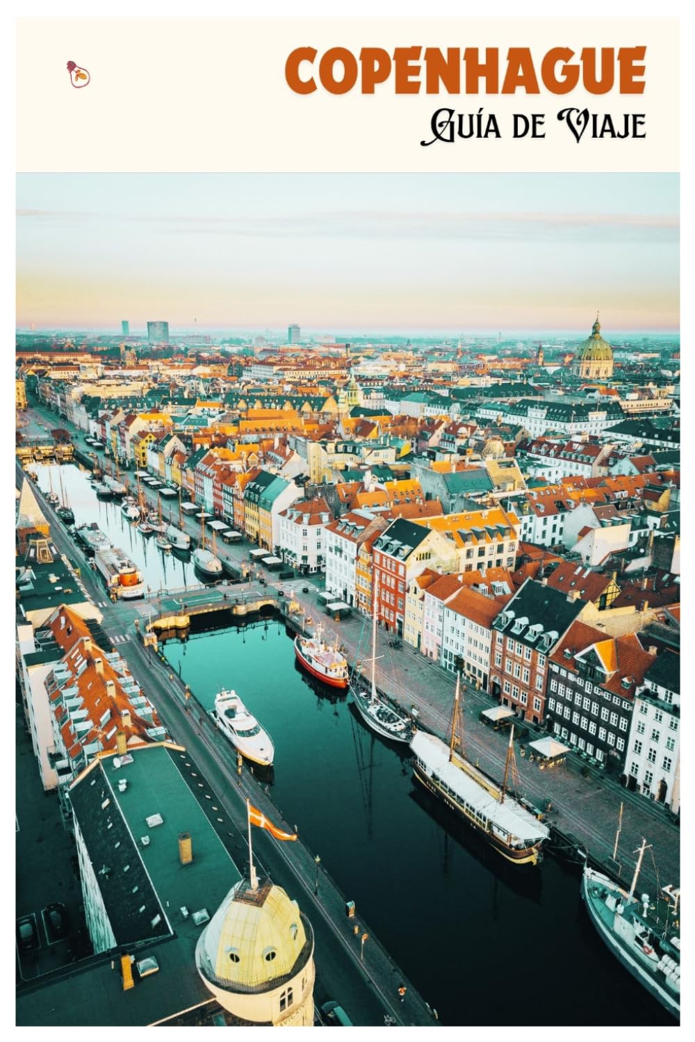 Copenhague Guía de Viaje: Atracciones, museos, gastronomía, alojamiento, excursiones y itineraries