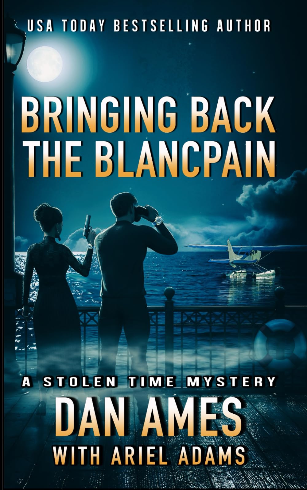 Bringing Back The Blancpain (The Stolen Time Mysteries)