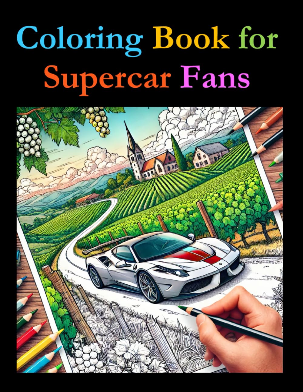 Coloring book for Supercar Fans (Coloring Books)