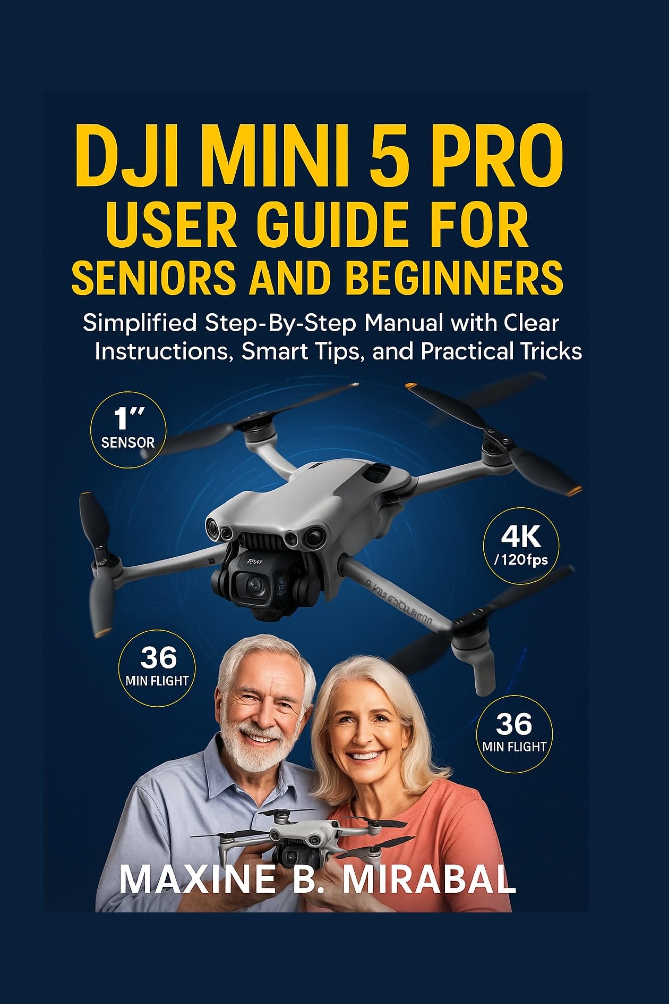 Manuel DJI Mini 5 Pro pour piloter sans stress grâce aux astuces simples