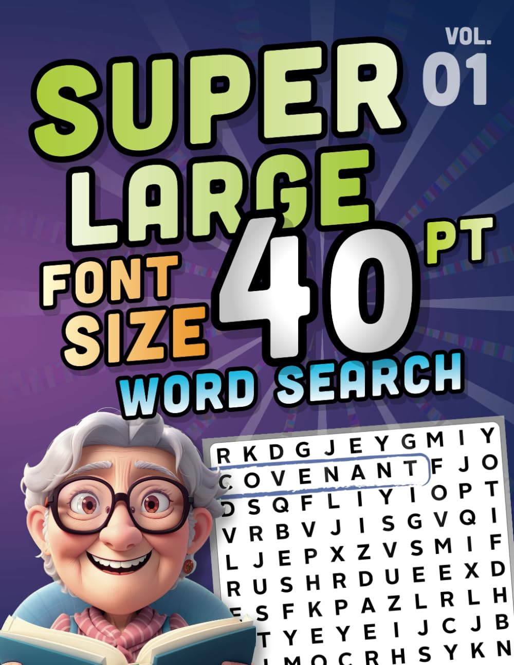 SUPER LARGE FONT SIZE 40 pt WORD SEARCH, vol. 01: Huge Jumbo Print Puzzle Book with XL Letters for the Visually Impaired and Seniors (Themed SUPER LARGE FONT 40 pt WORD SEARCH)