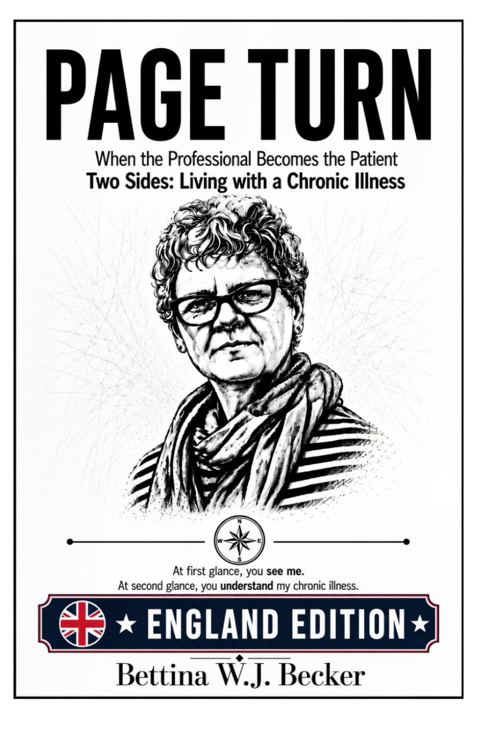 Page Turn: When the Professional Becomes the Patient / Two Sides: Living with a Chronic Illness