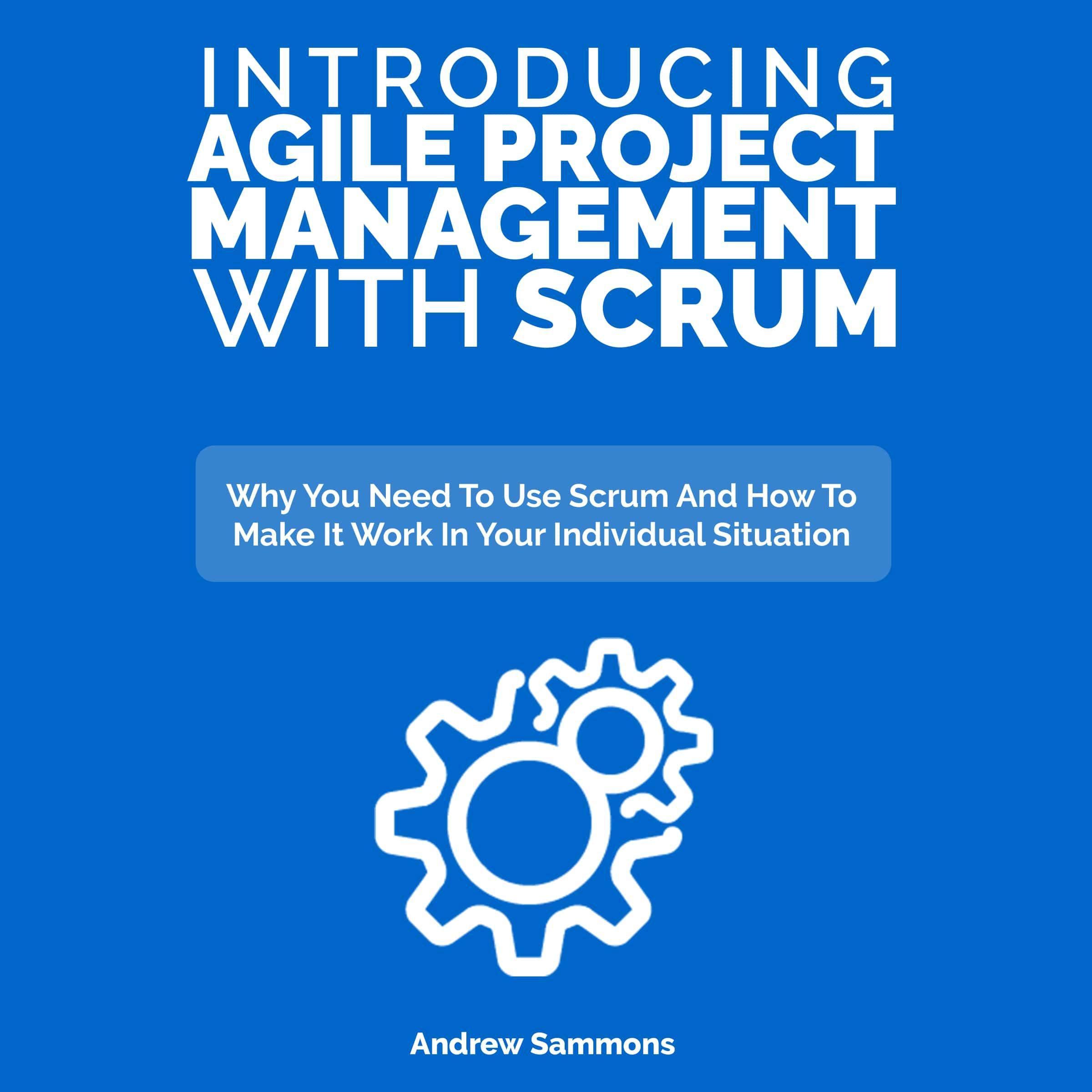 Introducing Agile Project Management with Scrum