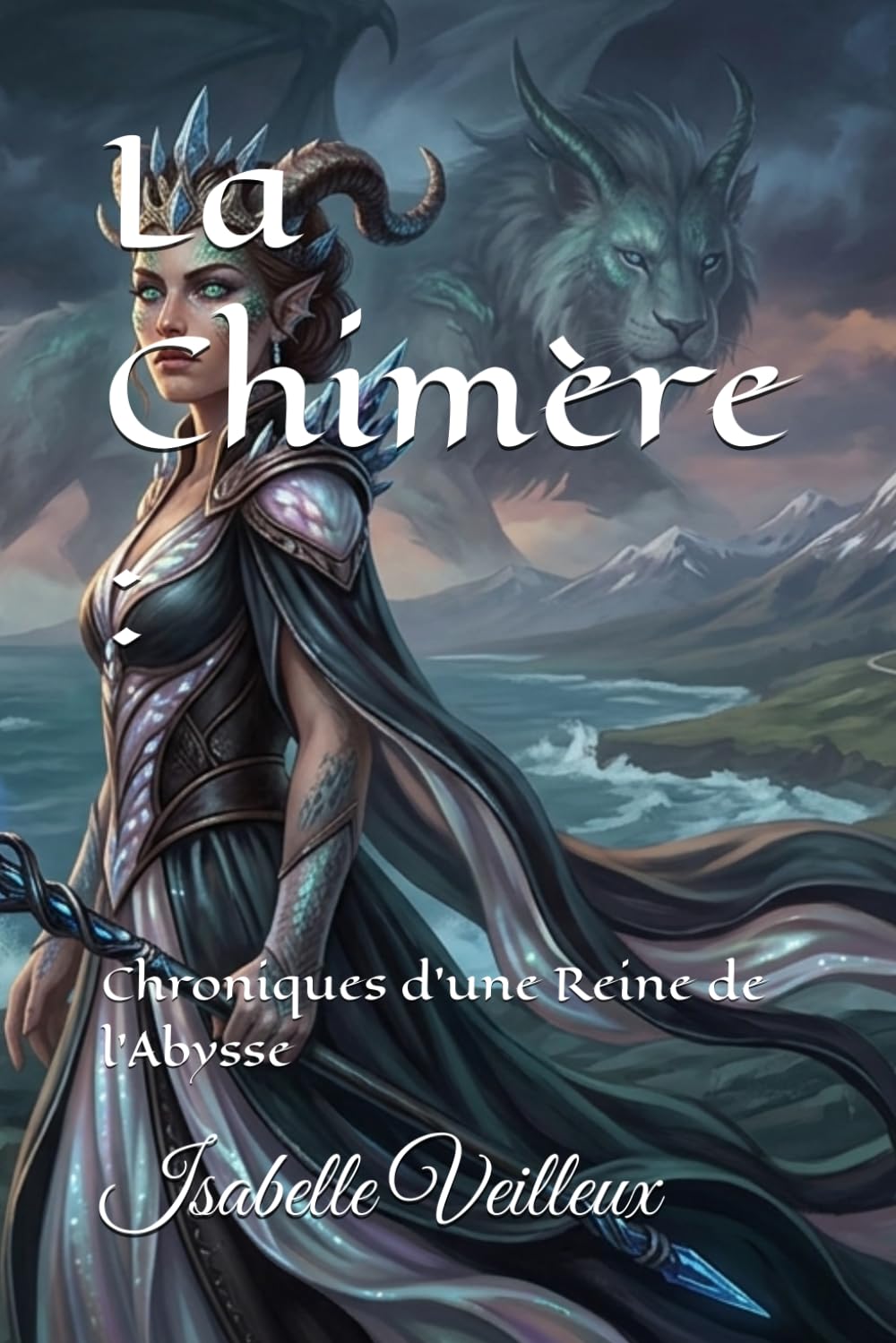 La Chimère :: Chroniques d'une Reine de l'Abysse