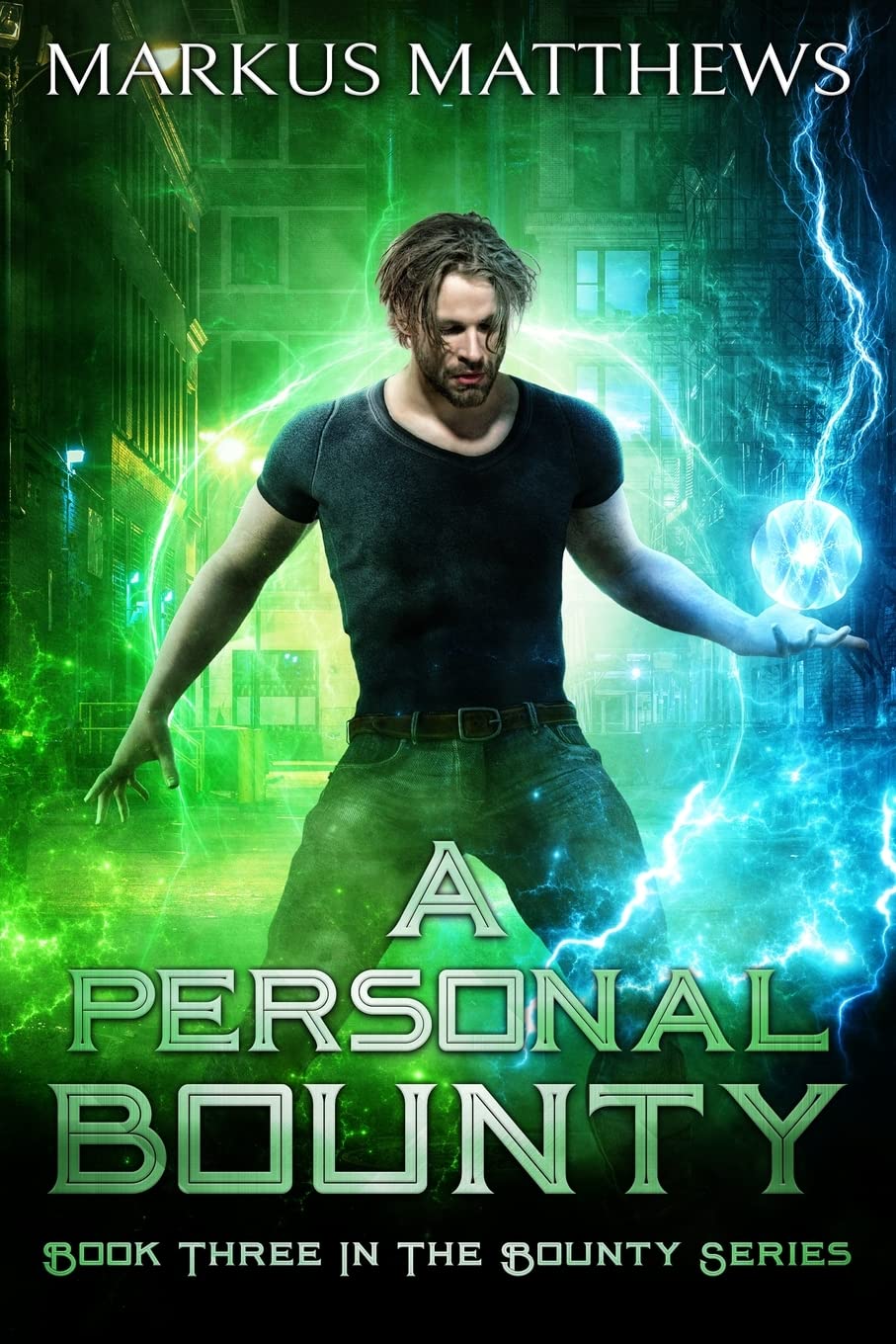 A Personal Bounty: Book three in the Bounty series