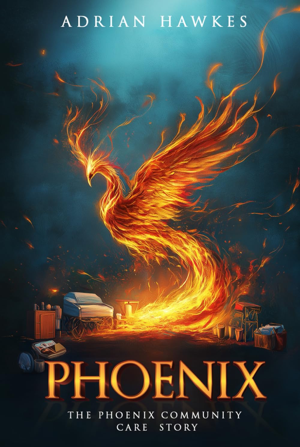 PHOENIX: The Phoenix Community Care Story