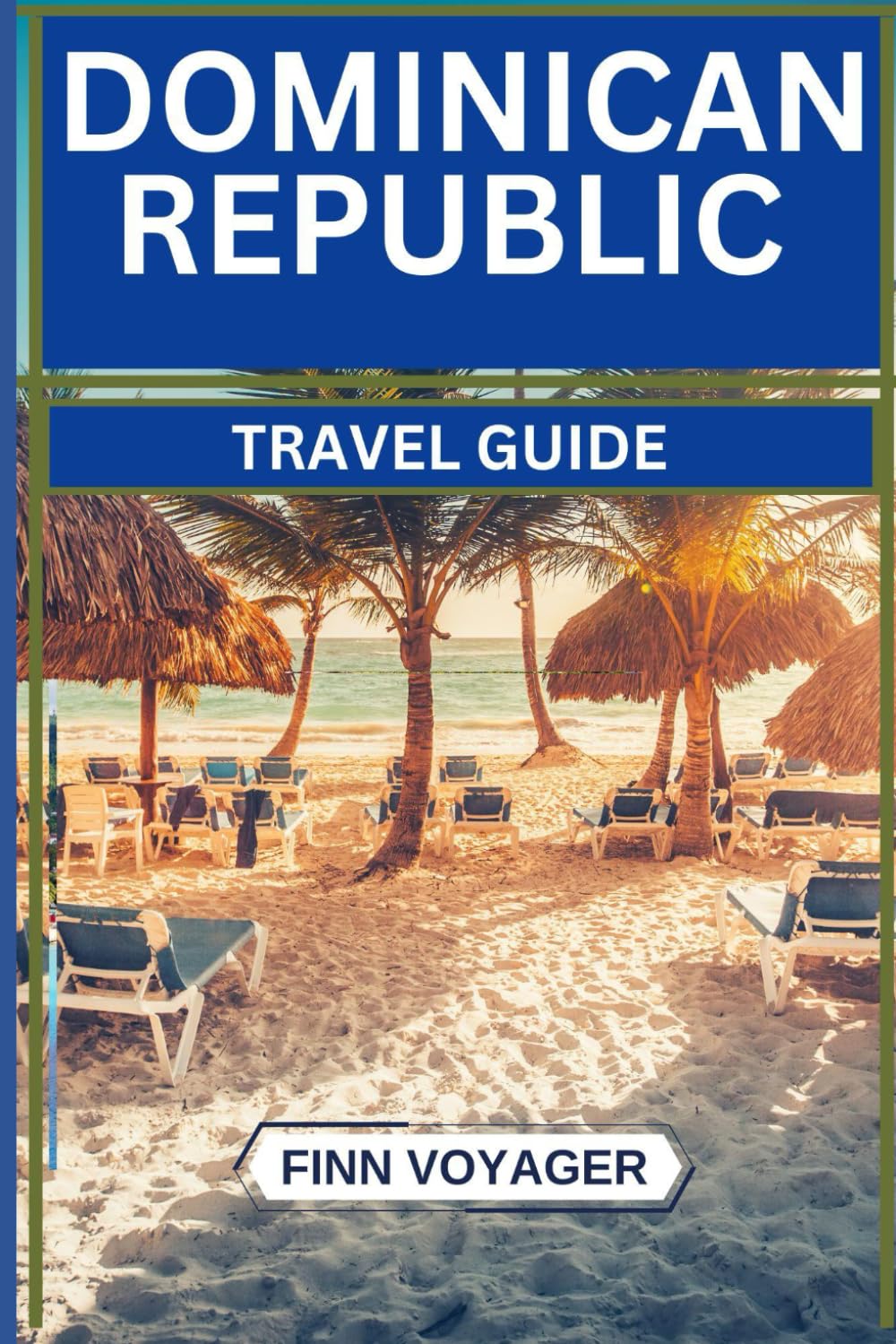 Dominican Republic Travel Guide