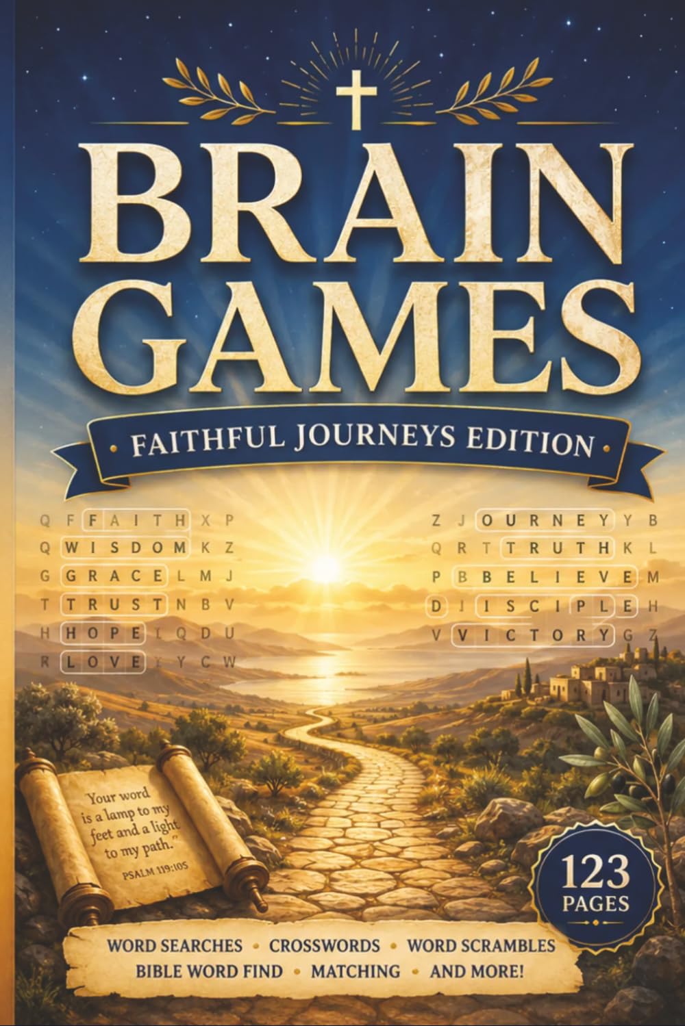 Brain Games: Faithful Journeys Edition: 60 Inspiring Word Search Puzzles for Adults and Seniors - Spiritual Nourishment and Mental Clarity Based on ... Scripture & Hymn Word Search Series)