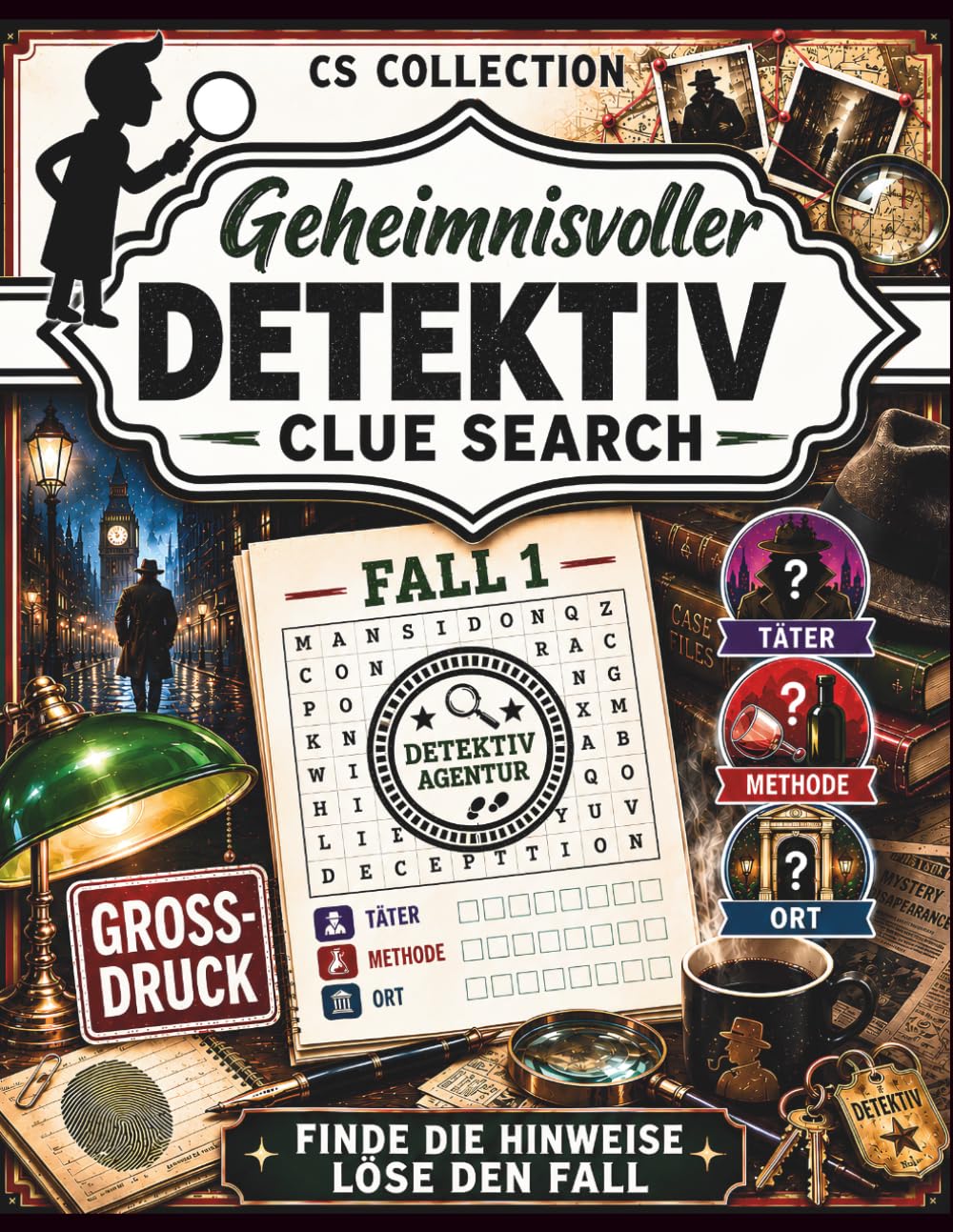 Geheimnisvoller Detektiv CLUESEARCH: Der NEUE Weg der Wortsuche: 100 spannende Rätsel für Erwachsene - Großdruck: Ideal Für Senioren