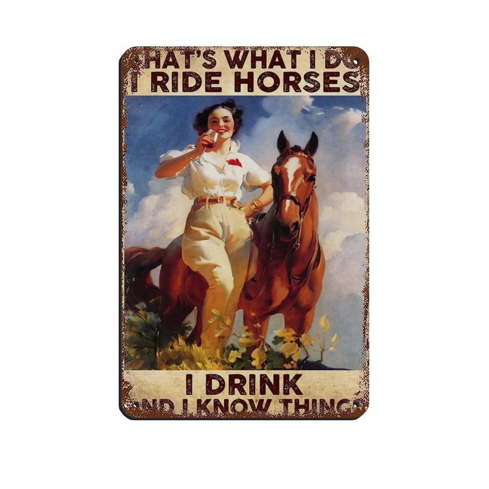 Ride Horses I Pet Dogs I Drink And Retro Poster Metal Tin Sign Chic Art Retro Iron Painting Bar People Cave Cafe Family Garage Poster Wall Decoration 8x12inch(20x30cm)