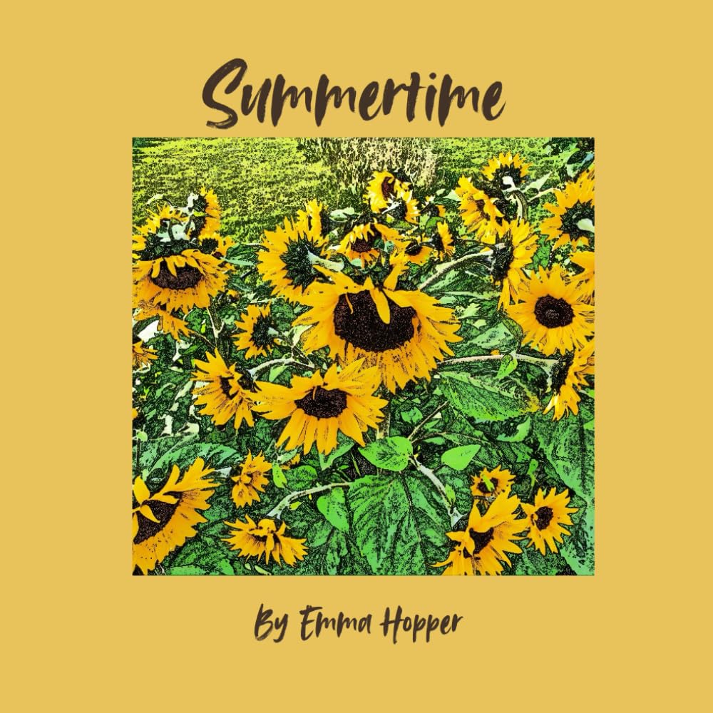 Summertime: A colourful picture book - perfect for young readers (Celebrating the Seasons)