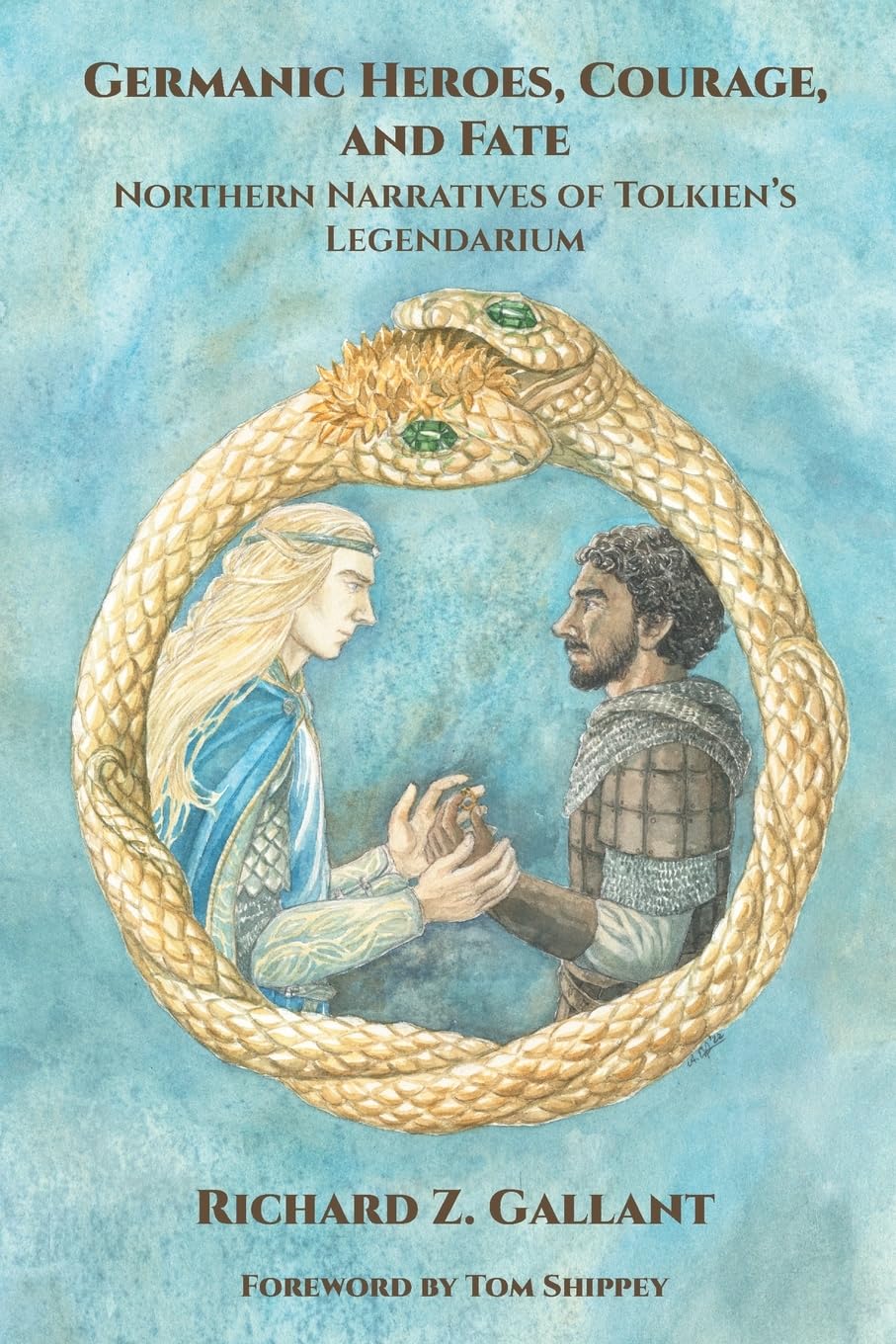 Germanic Heroes, Courage, and Fate: Northern Narratives of J.R.R. Tolkien's Legendariu