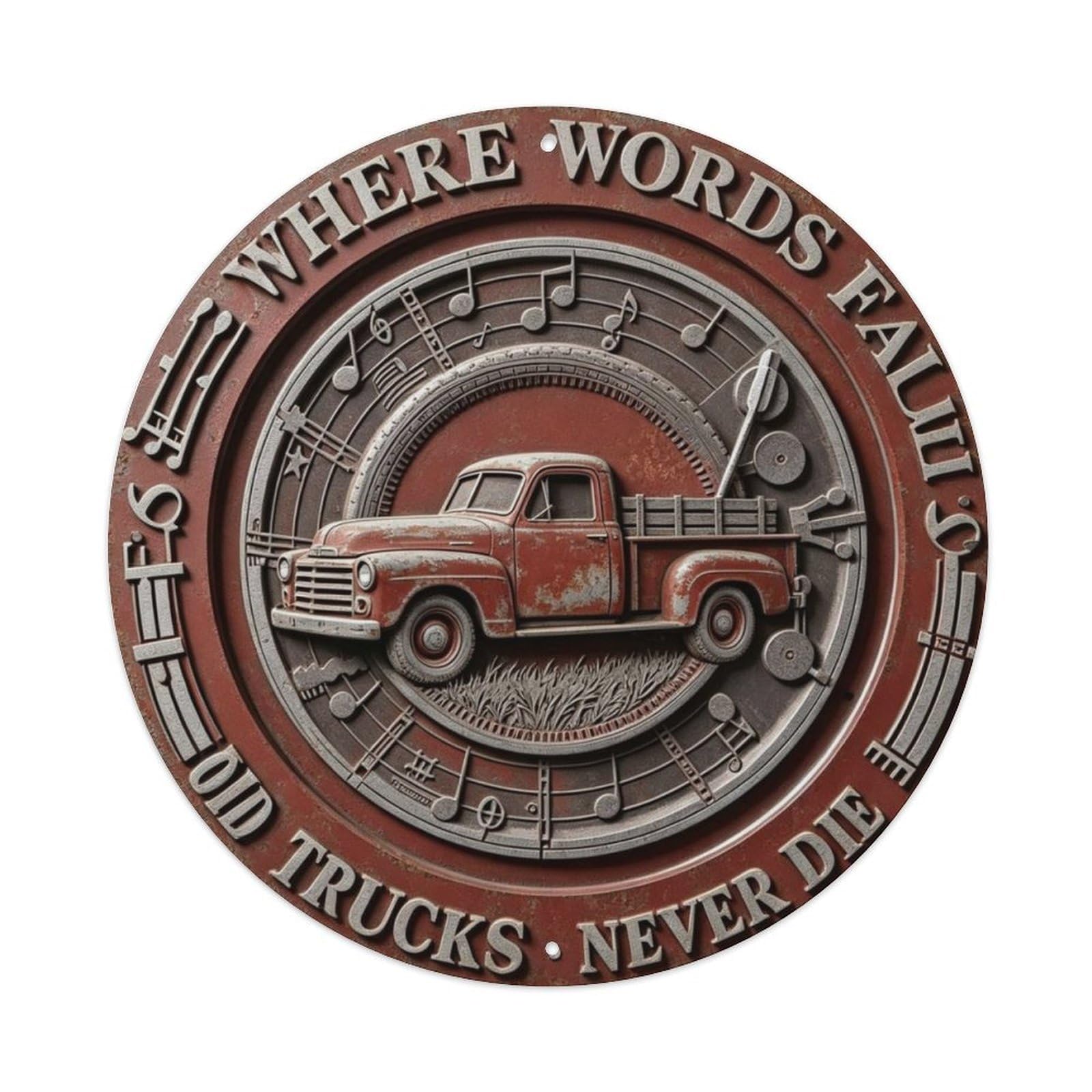 Old Trucks Never Die Metal Tin Sign Plaque