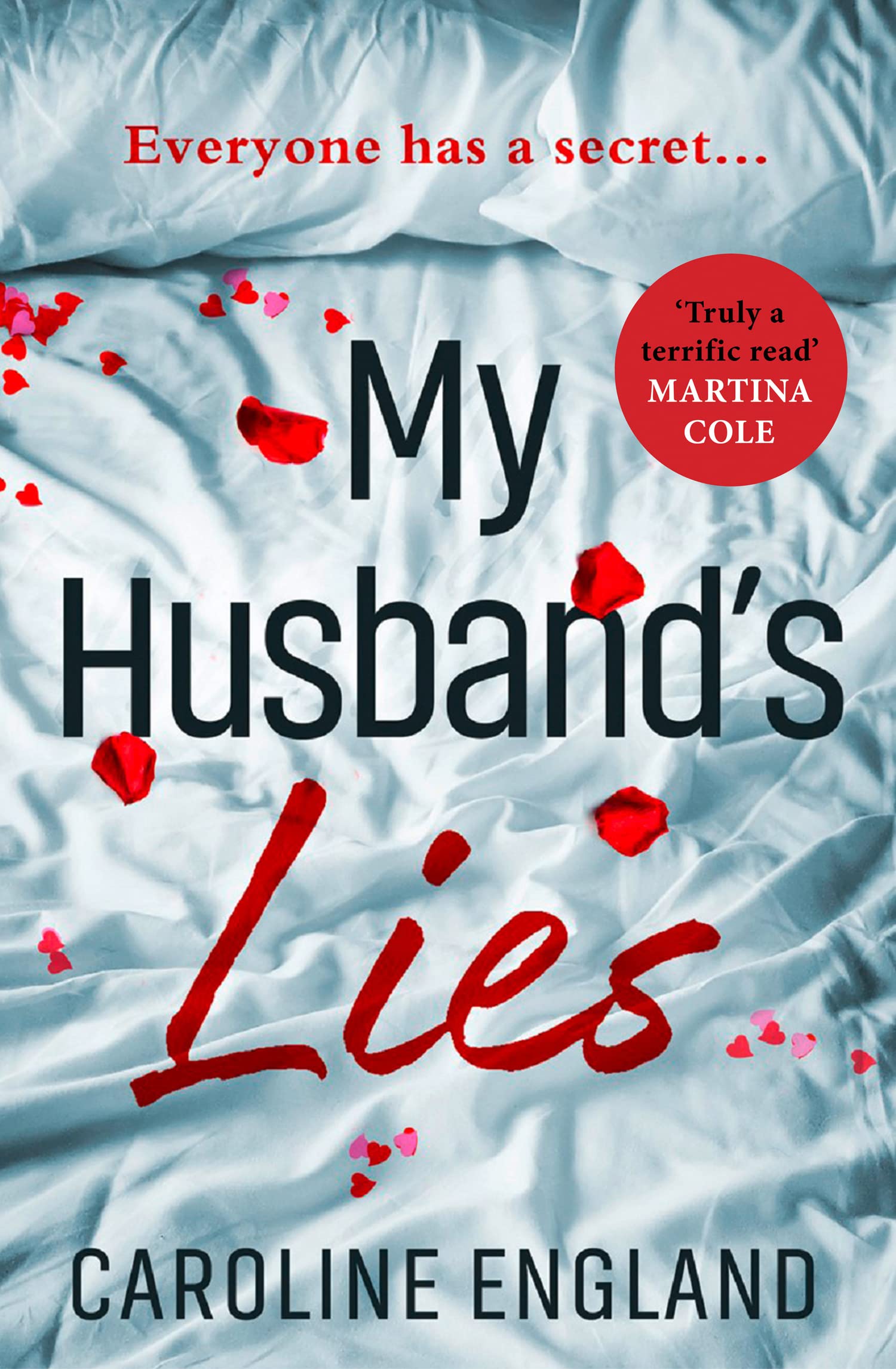 My Husband's Lies: An absolutely gripping dark and twisty psychological thriller