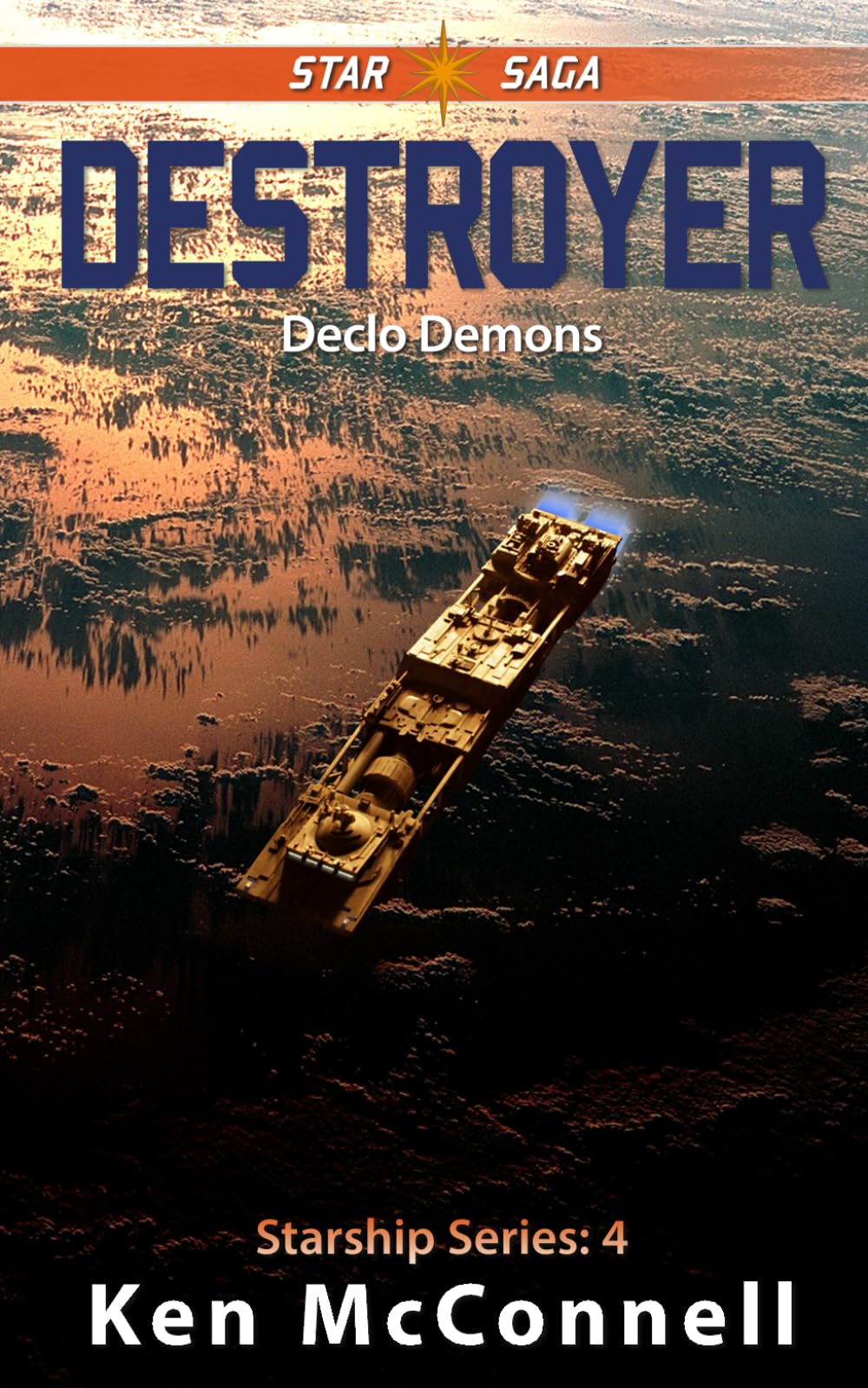 Destroyer: Declo Demons (Starship Series)