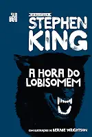 A hora do lobisomem: Coleção Biblioteca Stephen King