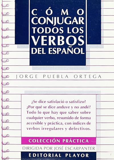 Como Conjugar Todos los Verbos del Español