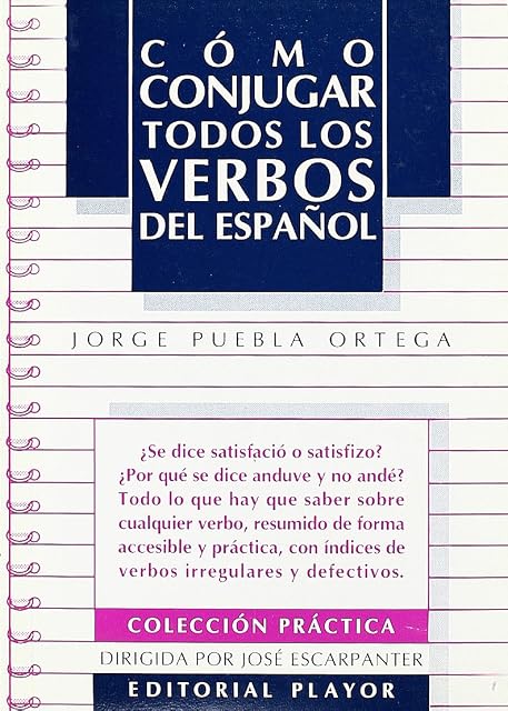 Portada de Como Conjugar Todos los Verbos del Español