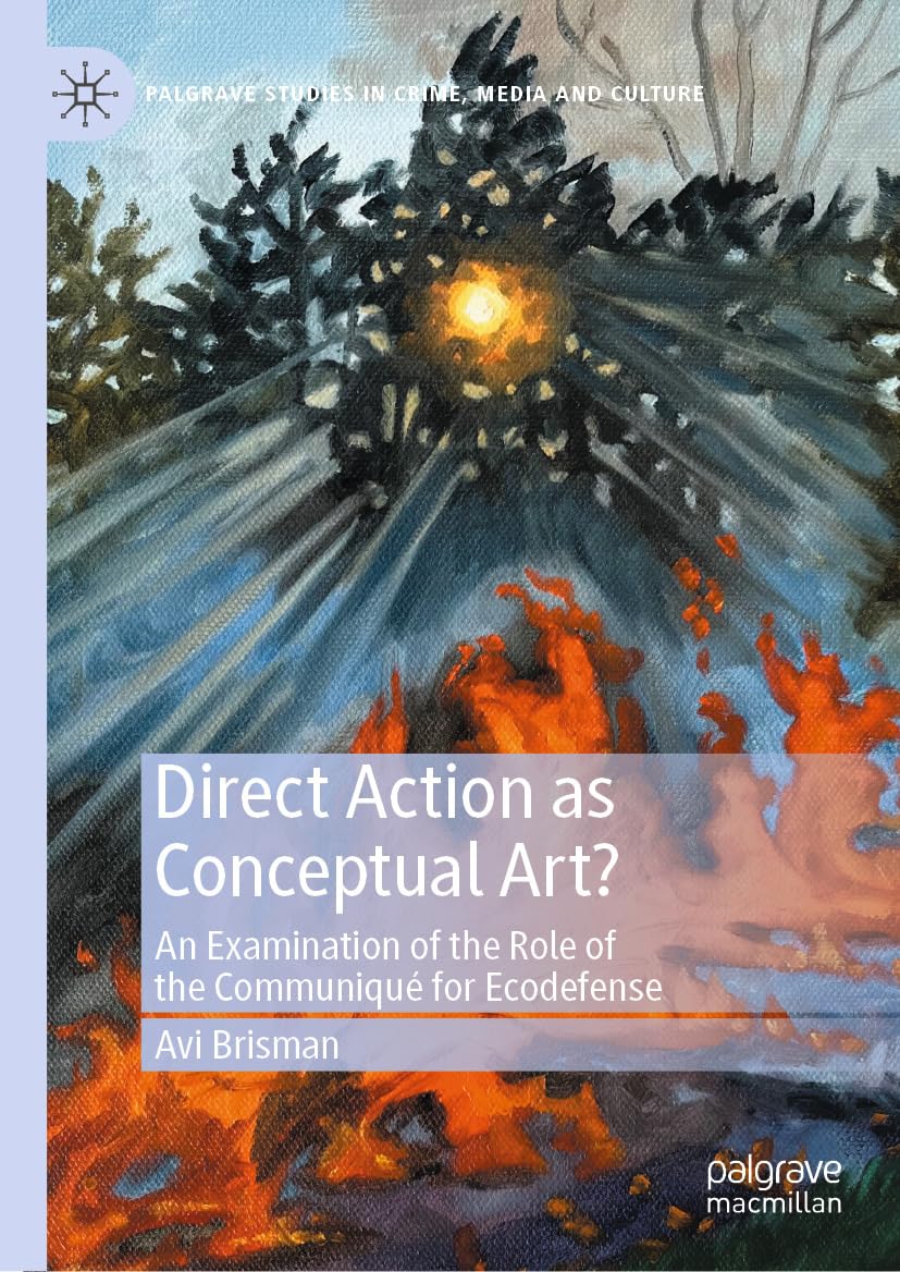 Direct Action as Conceptual Art décoder les communiqués activistes Palgrave