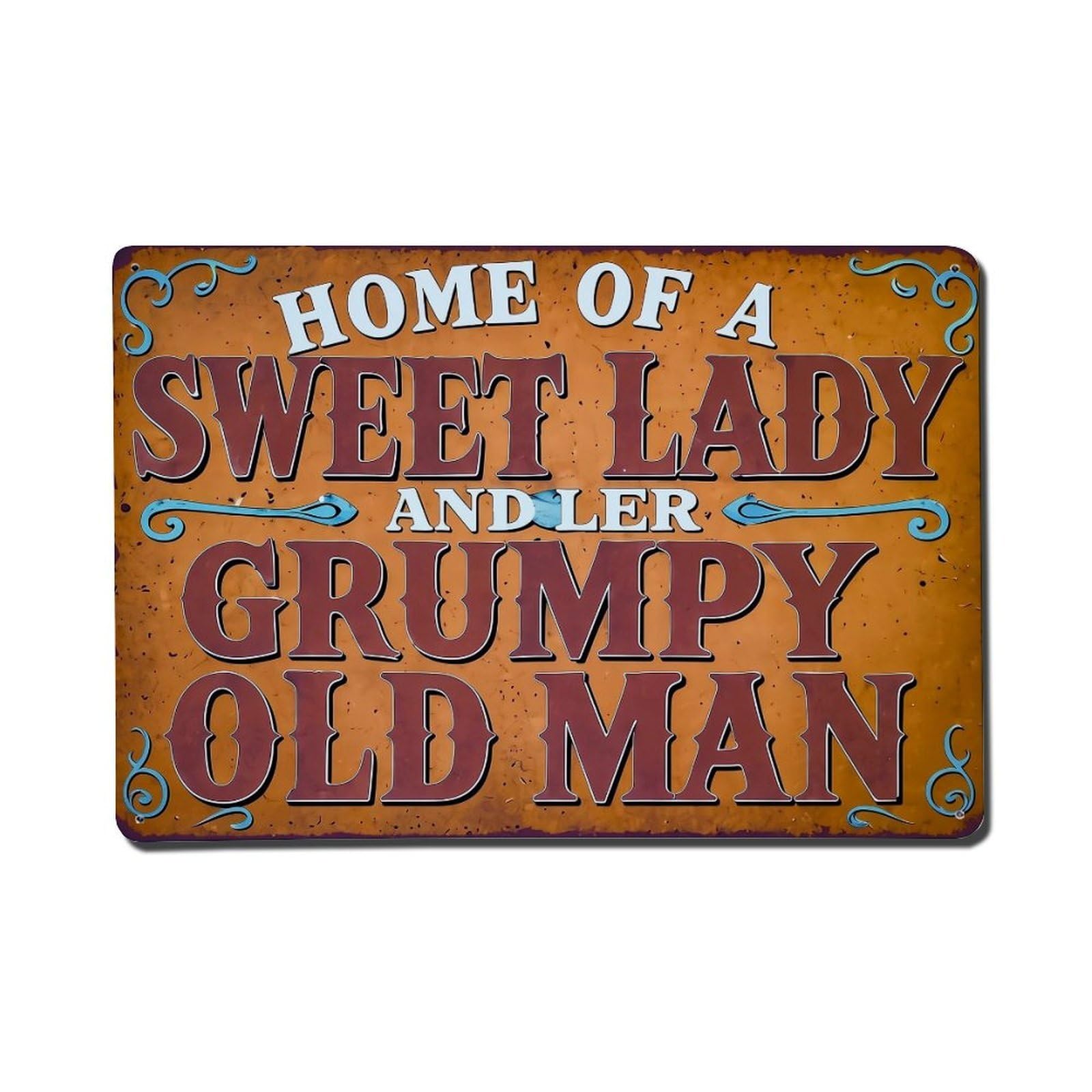 Home Of A Sweet Lady And Her Grumpy Old Man Retro Metal Tin Sign, Vintage Decor Art Poster for Bar, Home, Man Cave, Kitchen, Laundry Room Gift 8x12Inch