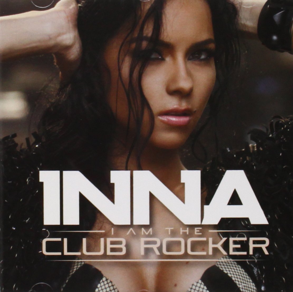 I Am the Club Rocker: Int'l Edition
