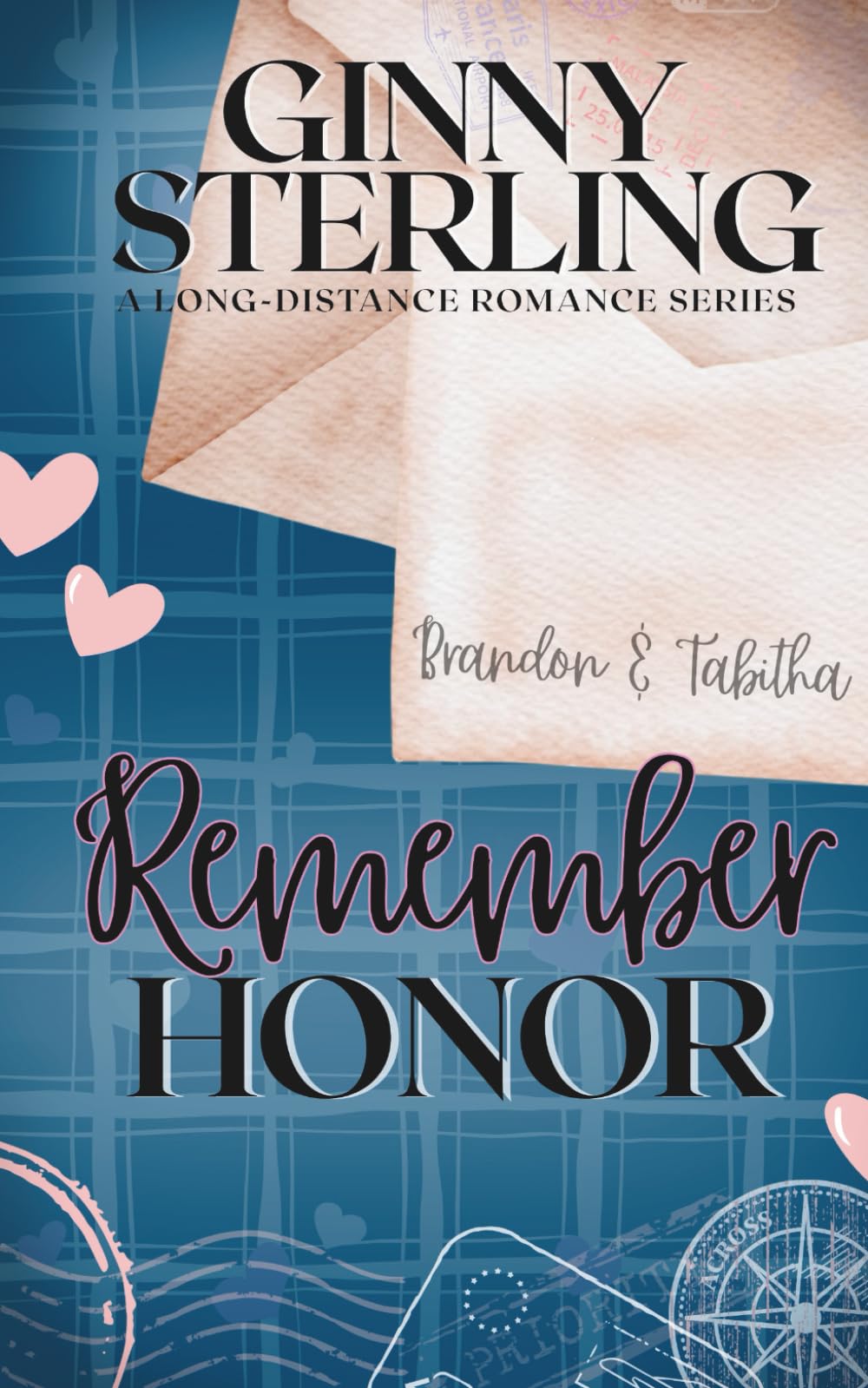 Remember Honor: A Second Chance Military Romance (Healing Hearts - A Heartwarming Pen Pal Romance Series with a Secret Matchmaker)