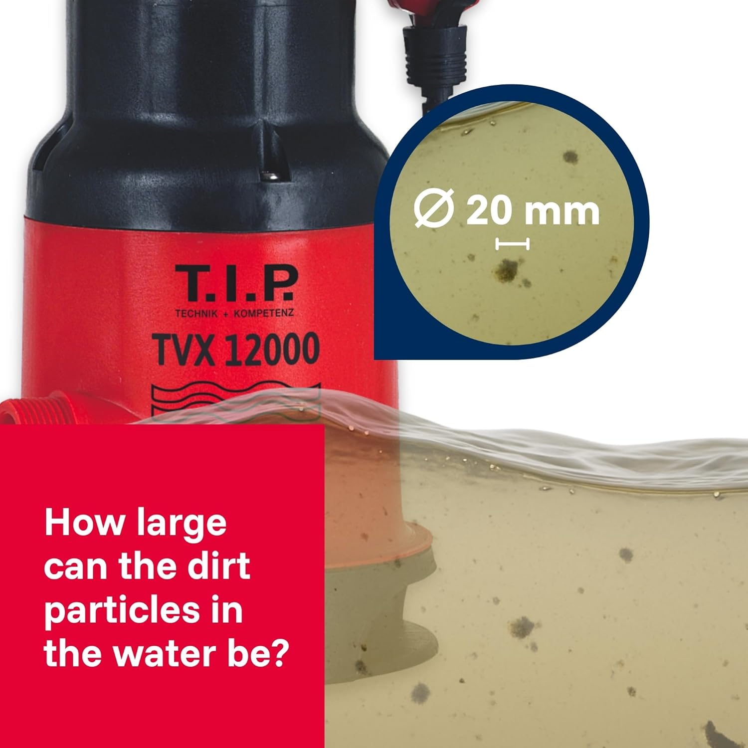 T.I.P. TVX 12000 pump maximum particle size