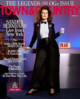 Town & Country Magazine March 2026 : The Legends and OGs Issue, SANDRA BERNHARD