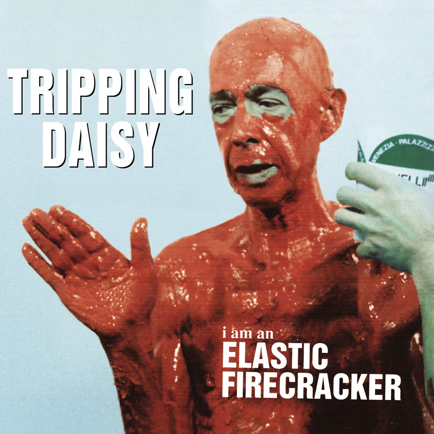 Tripping Daisy I Am An Elastic Firecracker CD New 600753886144