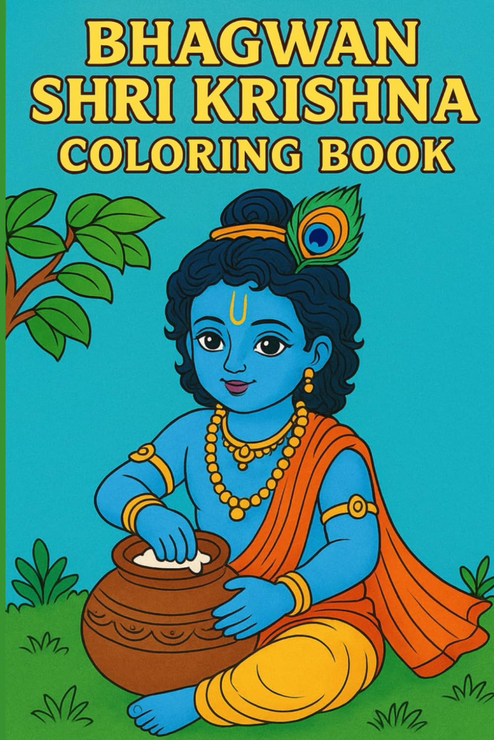Bhagwan Shri Krishna Coloring Book: Beautiful Devotional Coloring Pages for Kids